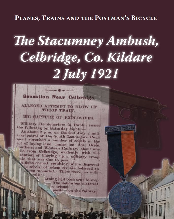 Front cover image of booklet on Stacumney Ambush of 2 July 1921 published by County Kildare Decade of Commemorations Committee