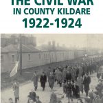 Front cover image of A Timeline of the Civil War in County Kildare 1922-1924 book
