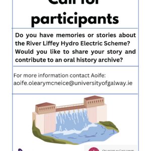 Call for participants for oral history and memories project on River Liffey Hydro-Electric Scheme