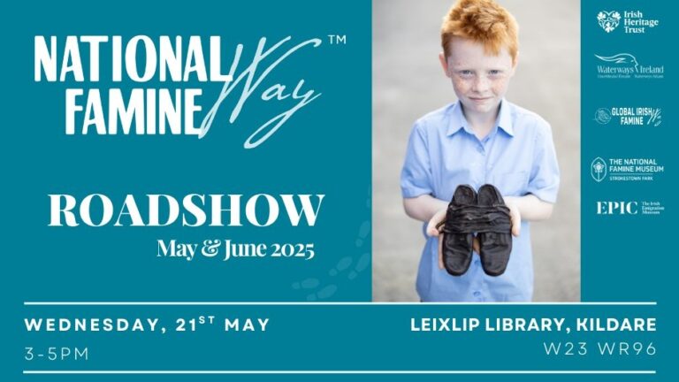 Poster for National Famine Roadshow in Leixlip Library on 21 May 2025