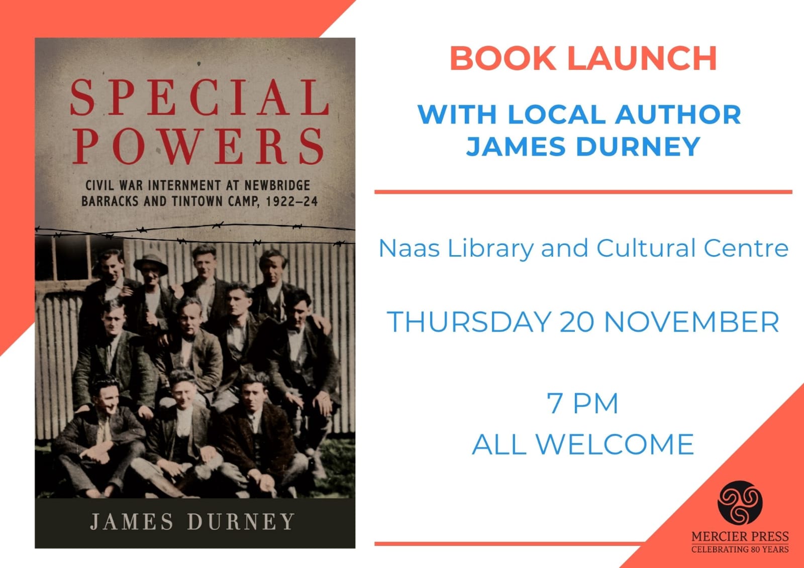 Launch of Special Powers: Civil War Internment at Newbridge Barracks and Tintown Camp
